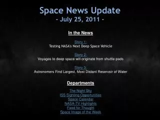 Space News Update - July 25, 2011 -