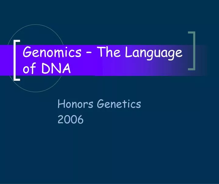 genomics the language of dna