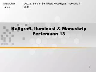 kaligrafi iluminasi manuskrip pertemuan 13