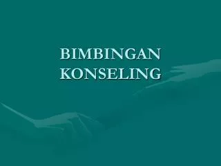 PPT - Bimbingan Dan Konseling PowerPoint Presentation, Free Download ...