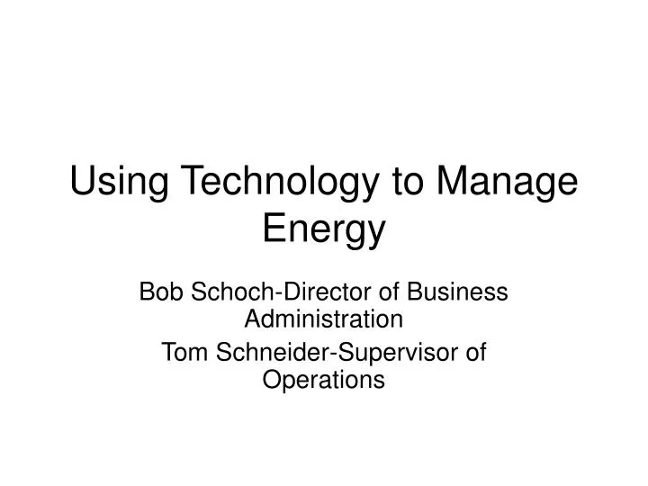 using technology to manage energy