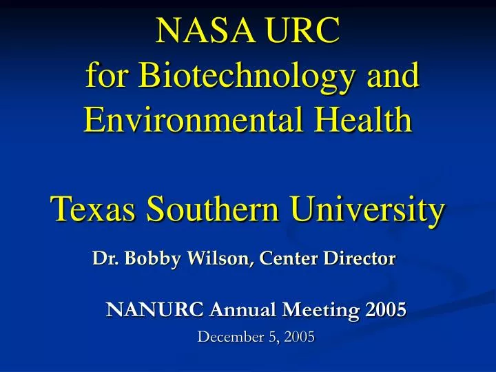 nasa urc for biotechnology and environmental health texas southern university