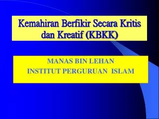 Kemahiran Berfikir Secara Kritis dan Kreatif (KBKK)