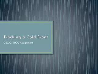 Tracking a Cold Front