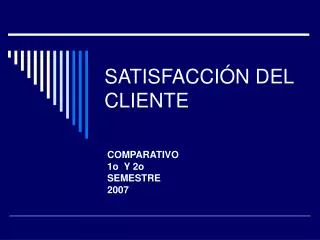 satisfacci n del cliente