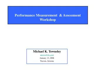 Performance Measurement &amp; Assessment Workshop