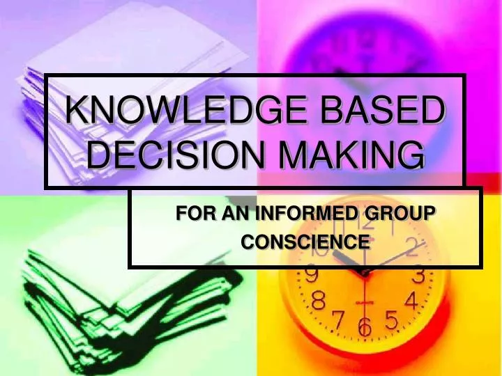 knowledge based decision making