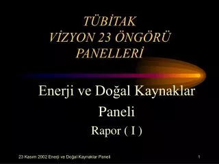 t b tak v zyon 23 ng r paneller