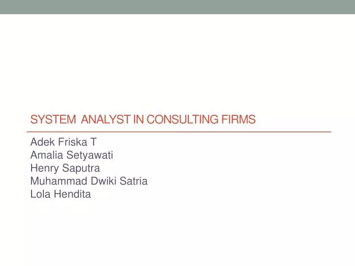 system analyst in consulting firms