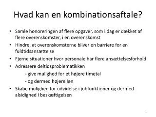 hvad kan en kombinationsaftale