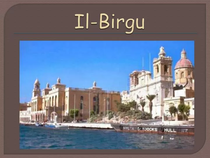 il birgu