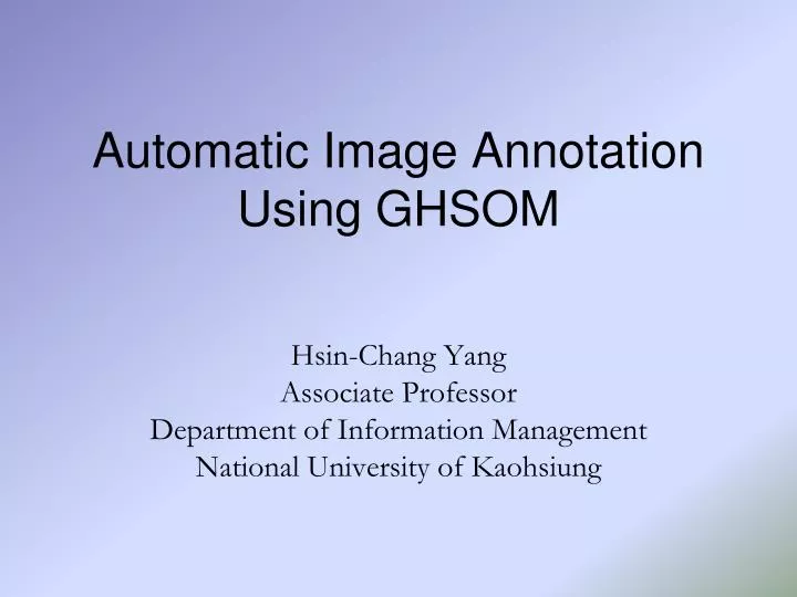automatic image annotation using ghsom