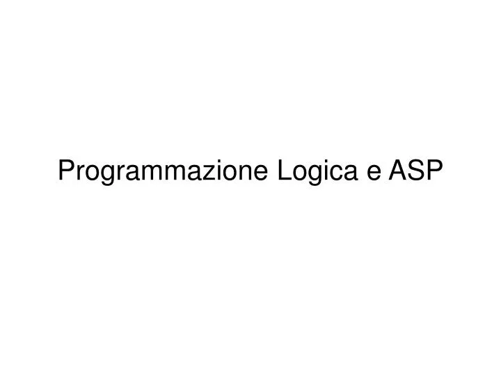 programmazione logica e asp