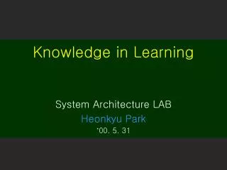 Knowledge in Learning