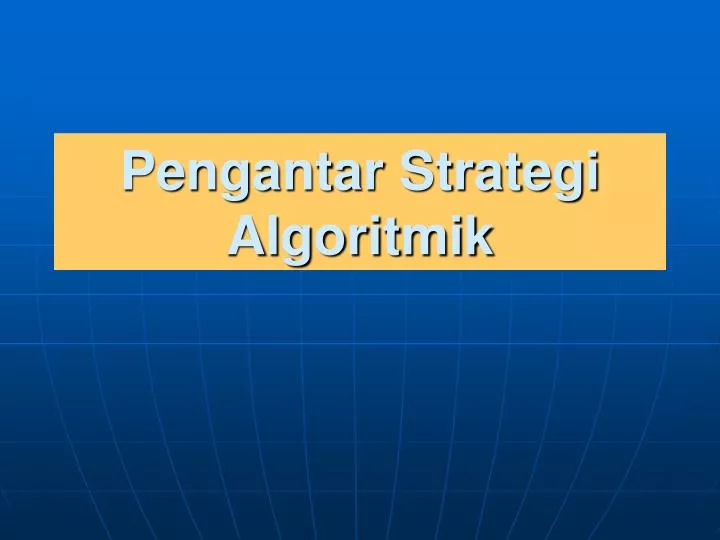 pengantar strategi algoritmik