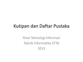 kutipan dan daftar pustaka