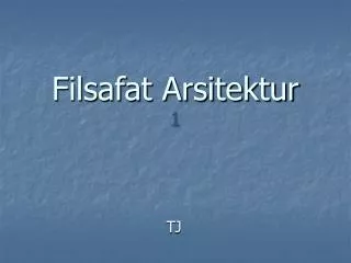 filsafat arsitektur 1