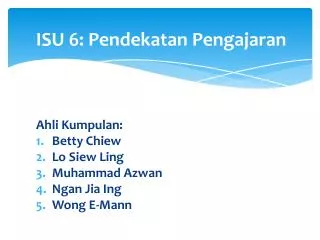 isu 6 pendekatan pengajaran