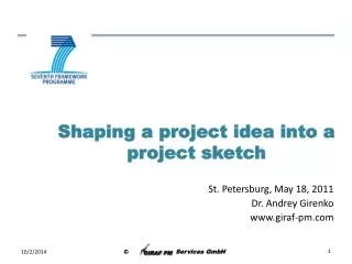 Shaping a project idea into a project sketch