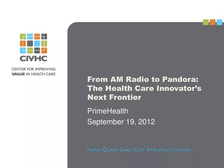 from am radio to pandora the health care innovator s next frontier