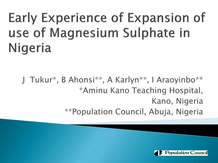 early experience of expansion of use of magnesium sulphate in nigeria