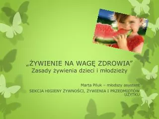 ywienie na wag zdrowia zasady ywienia dzieci i m odzie y