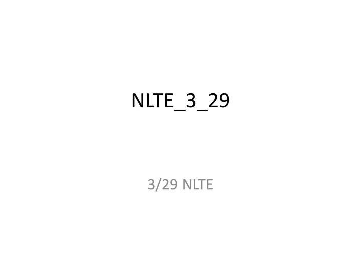 nlte 3 29