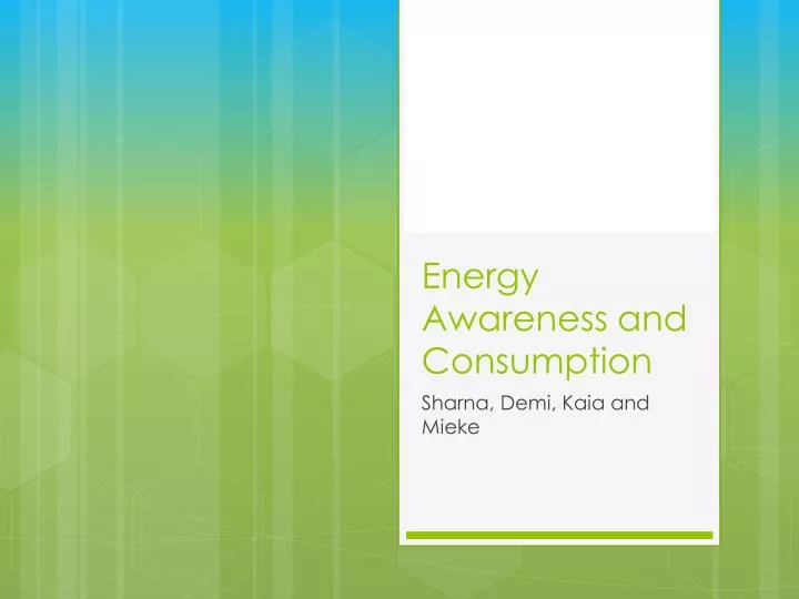 energy awareness and consumption