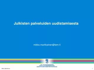 julkisten palveluiden uudistamisesta