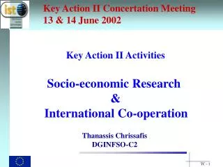 Key Action II Concertation Meeting 13 &amp; 14 June 2002