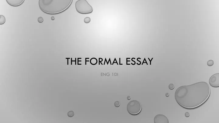the formal essay
