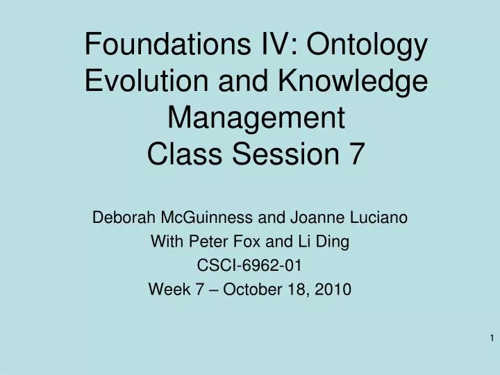 foundations iv ontology evolution and knowledge management class session 7