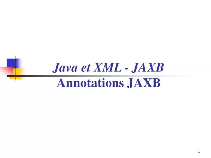 java et xml jaxb annotations jaxb