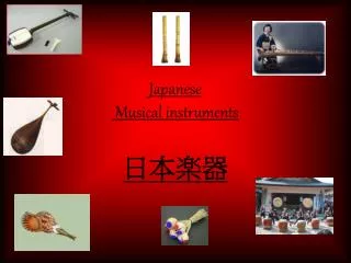 Japanese Musical instruments