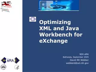 Optimizing XML and Java Workbench for eXchange