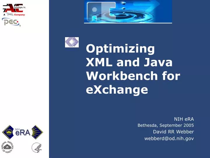 optimizing xml and java workbench for exchange