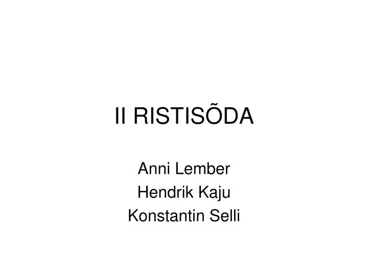 ii ristis da