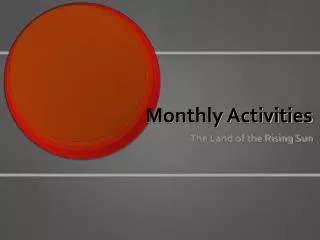 Monthly Activities
