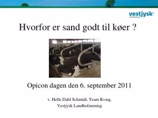 hvorfor er sand godt til k er