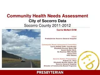 Community Health Needs Assessment City of Socorro Data Socorro County 2011-2012