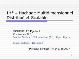 ih hachage multidimensionnel distribu et scalable