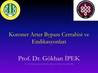 koroner arter bypass cerrahisi ve endikasyonlar