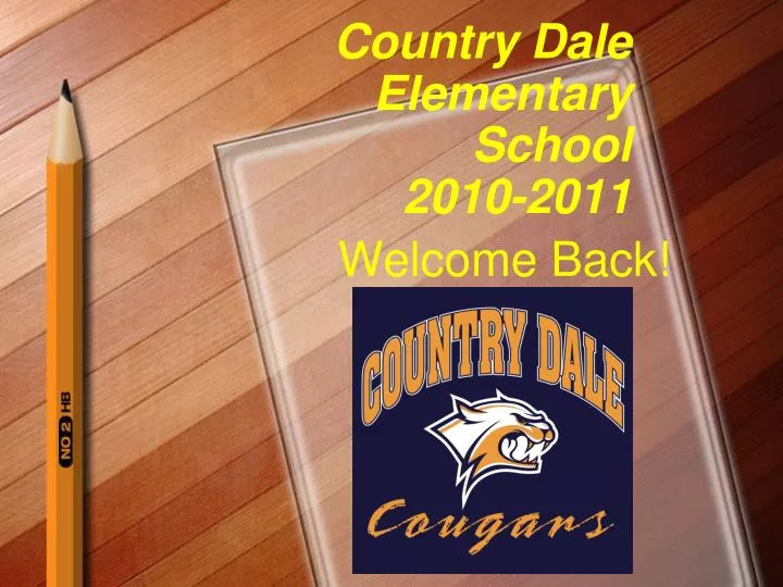 country dale elementary school 2010 2011