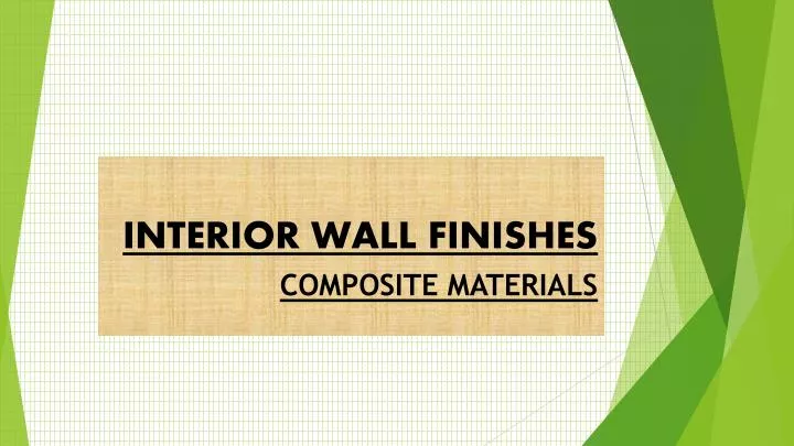 Interior Wall Finishes N 