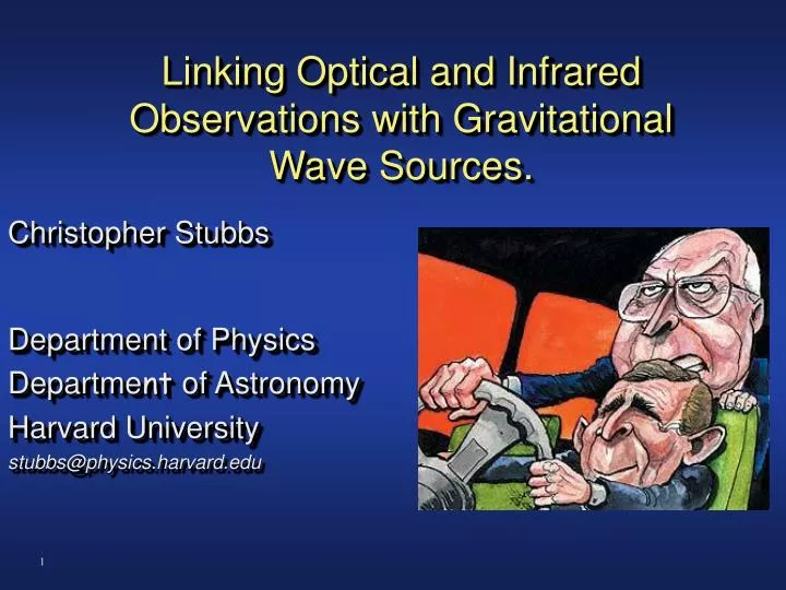 linking optical and infrared observations with gravitational wave sources