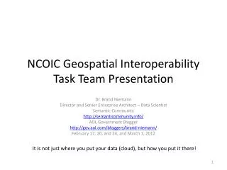 NCOIC Geospatial Interoperability Task Team Presentation
