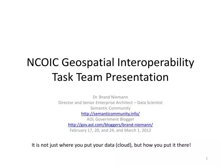 ncoic geospatial interoperability task team presentation