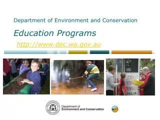 Department of Environment and Conservation Education Programs dec.wa.au