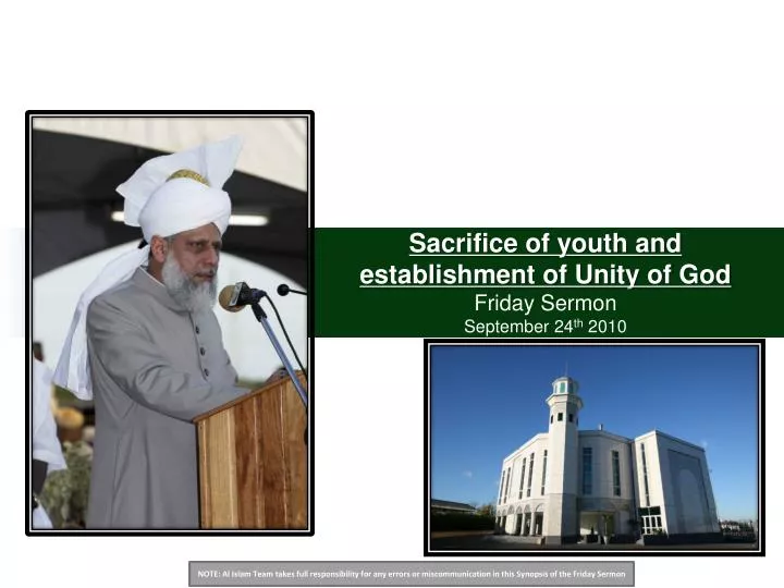sacrifice of youth and establishment of unity of god friday sermon september 24 th 2010