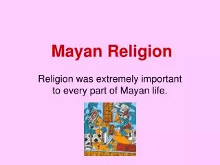Mayan Religion